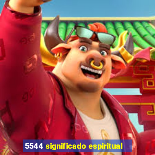 5544 significado espiritual